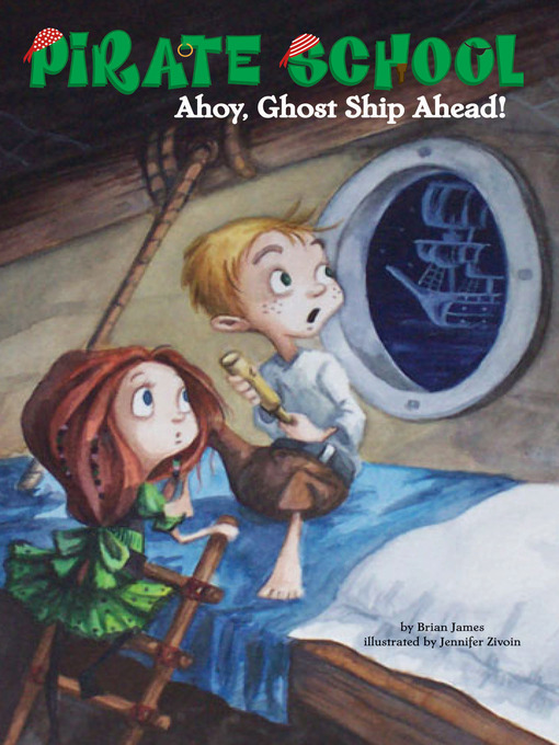 Title details for Ahoy, Ghost Ship Ahead! by Brian James - Wait list